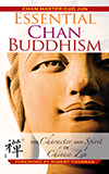Essential Chan Buddhism Front Cover