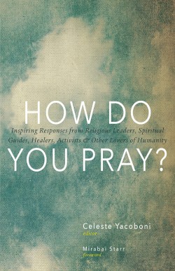 How Do You Pray?