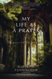 My Life as a Prayer