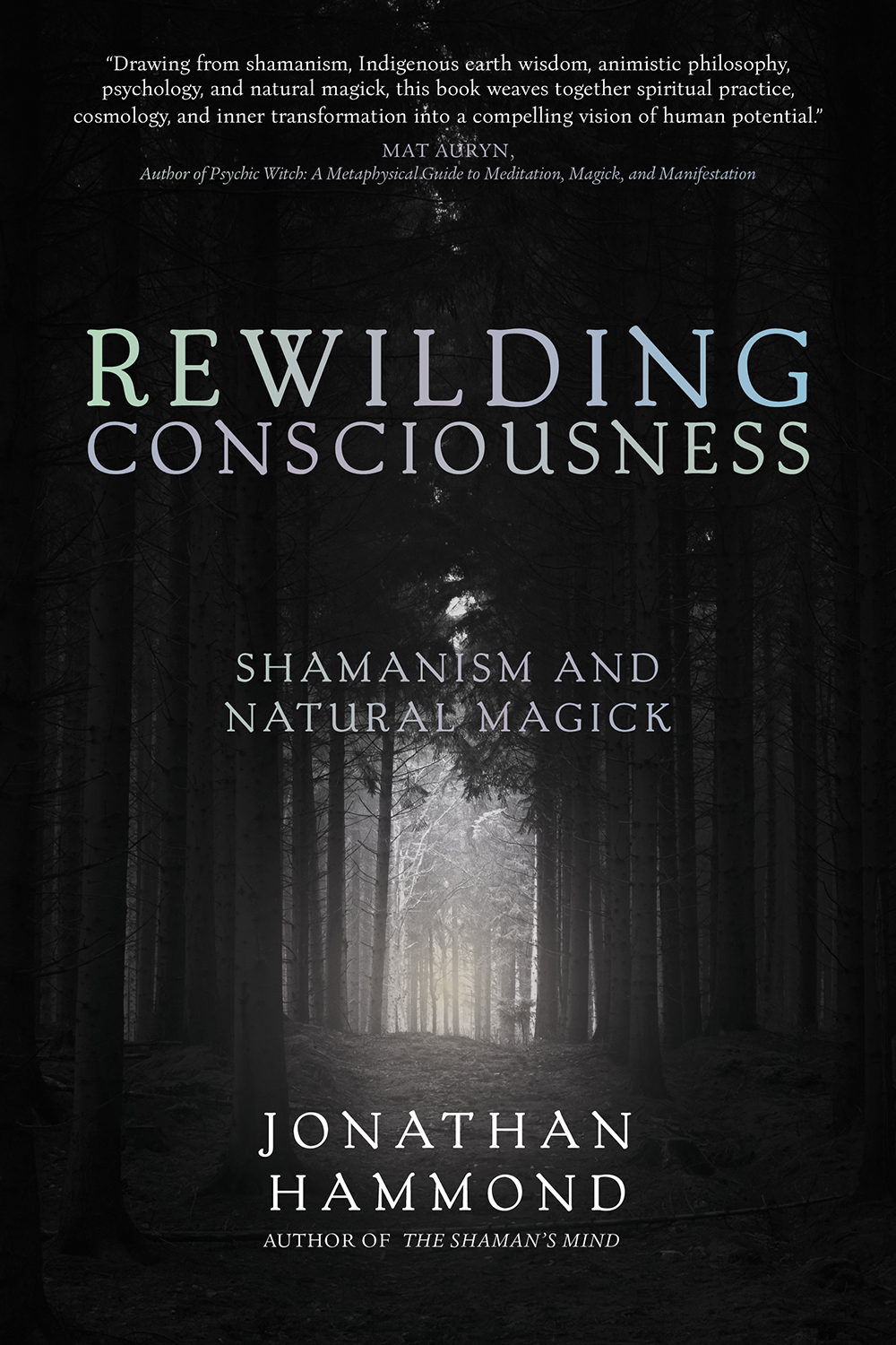 Rewilding Consciousness